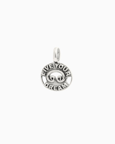 Live Your Dream Charm